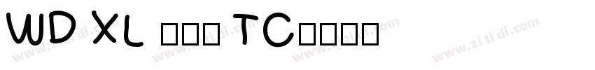 WD XL 滑油字 TC字体转换